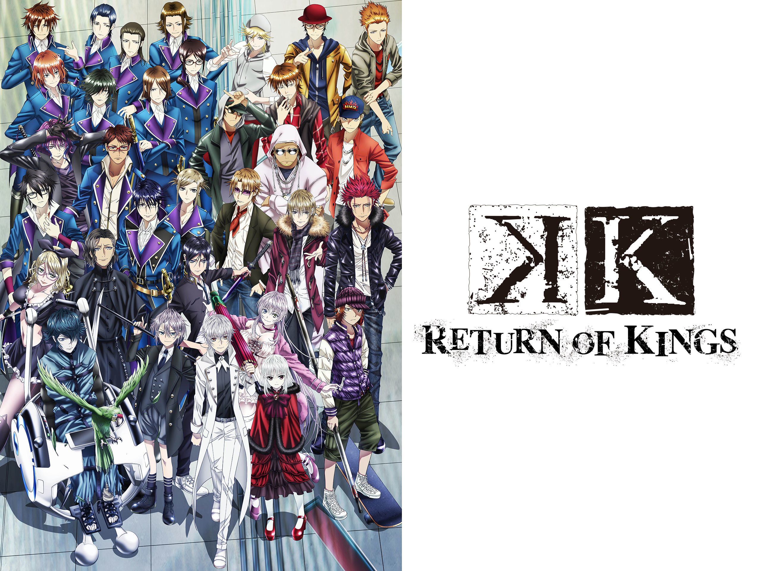 K RETURN OF KINGS