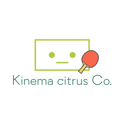 キネマシトラス / Kinema citrus