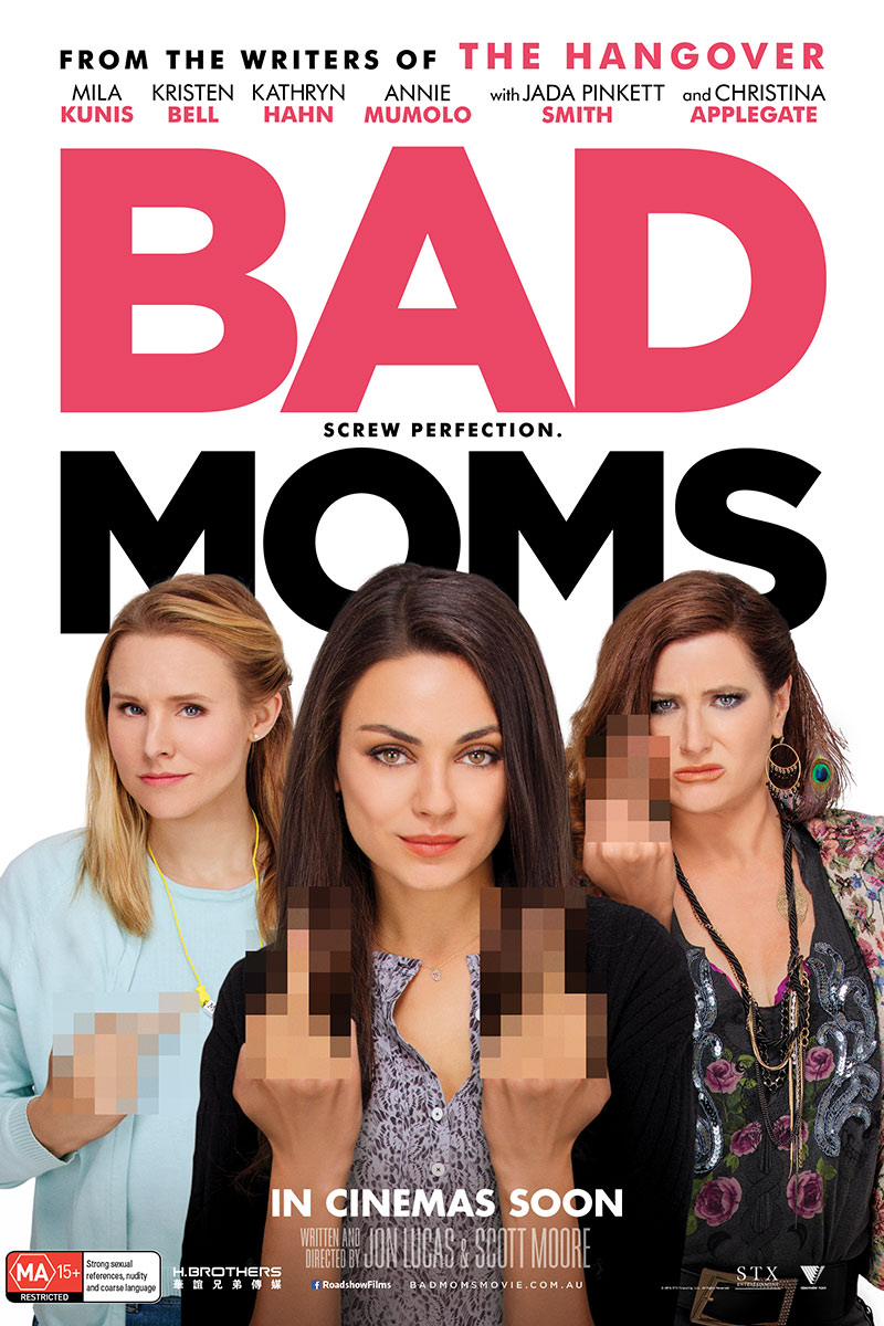 バッド・ママ / Bad Moms