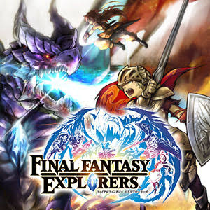 ファイナルファンタジー エクスプローラーズ / FFEX