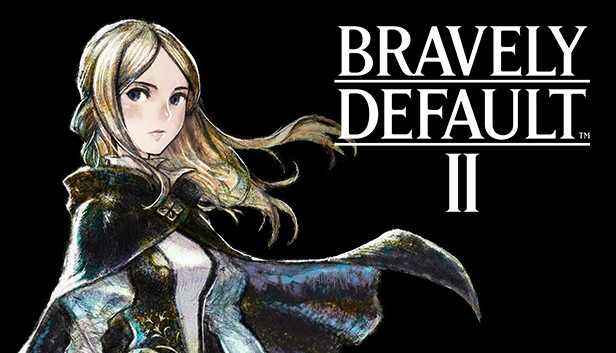 Bravely Default II / ブレイブリーデフォルト2