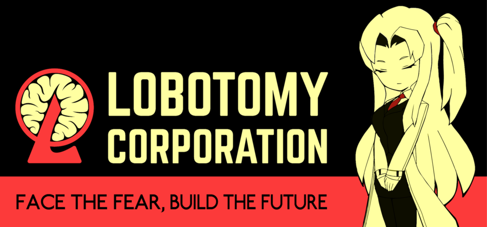 Lobotomy Corporation / ロボトミーコーポレーション